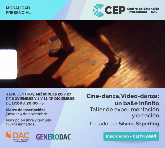 Cine-danza / Video-danza: un baile infinito. Taller de experimentación y creación